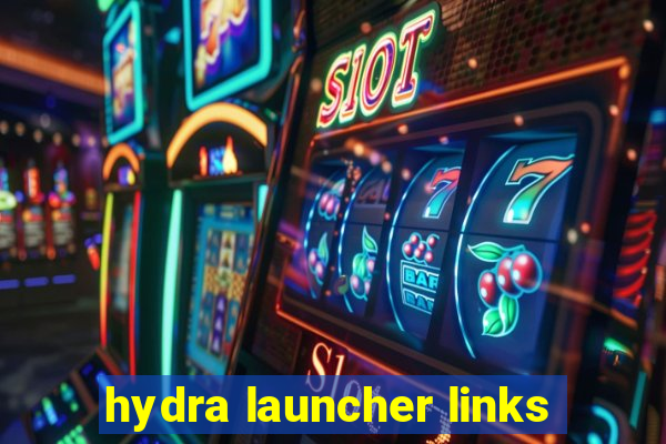 hydra launcher links